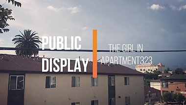 Public Display - The Girl In APT323